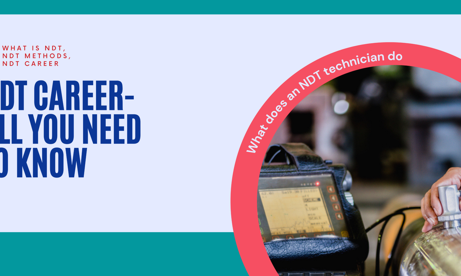 NDT Career - All You Need To Know